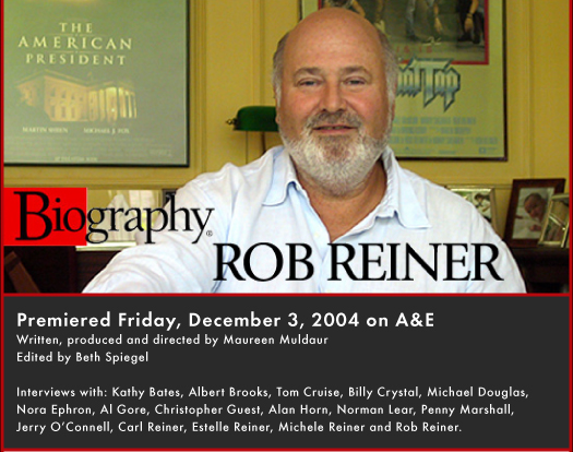 Biography: Rob Reiner